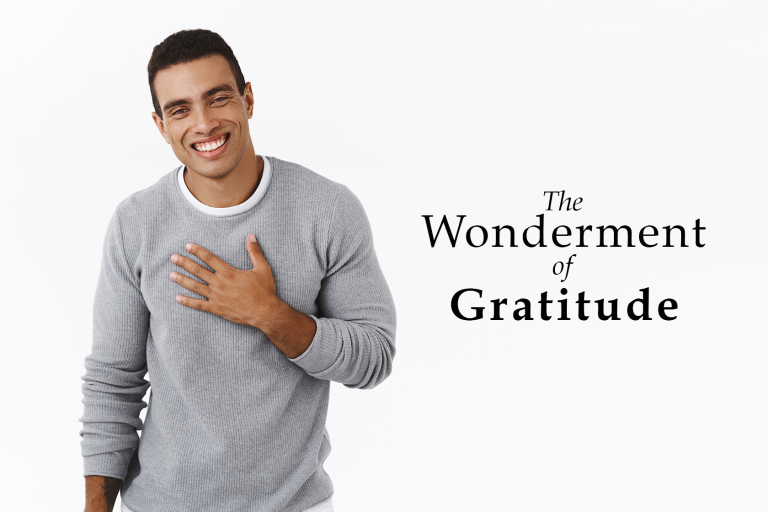 The Wonderment of Gratitude