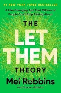 The Let Them Theory